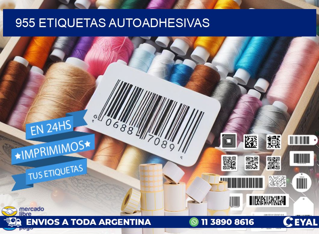955 ETIQUETAS AUTOADHESIVAS