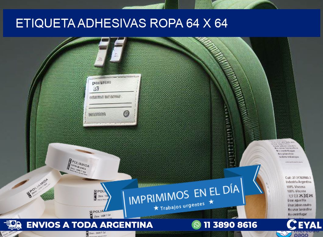 ETIQUETA ADHESIVAS ROPA 64 x 64