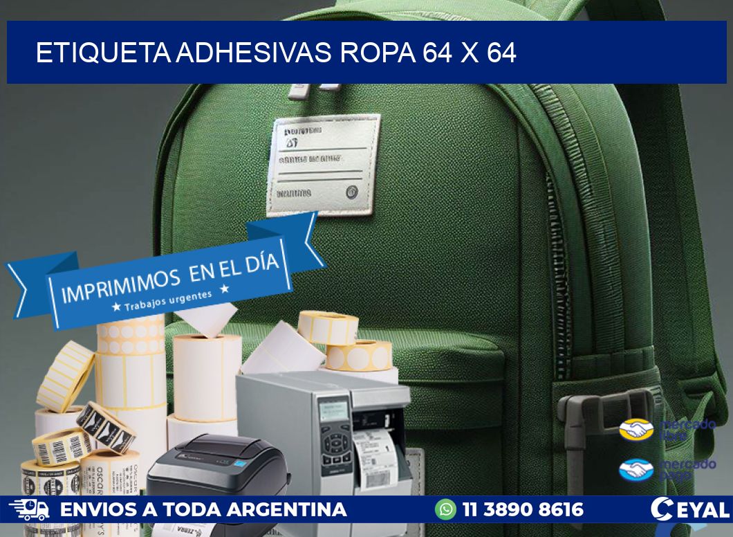 ETIQUETA ADHESIVAS ROPA 64 x 64