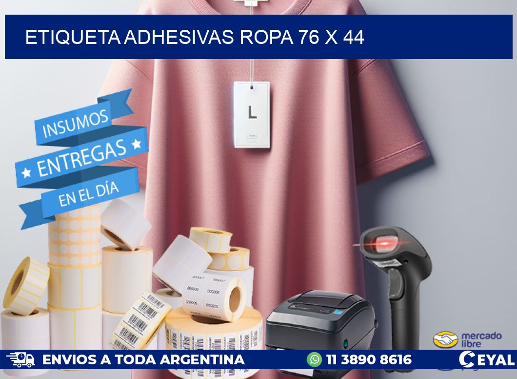 ETIQUETA ADHESIVAS ROPA 76 x 44