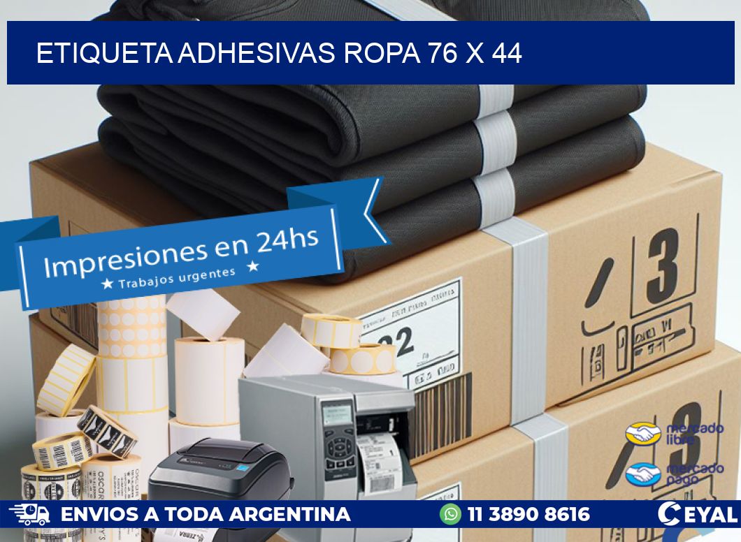 ETIQUETA ADHESIVAS ROPA 76 x 44