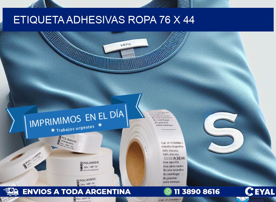 ETIQUETA ADHESIVAS ROPA 76 x 44