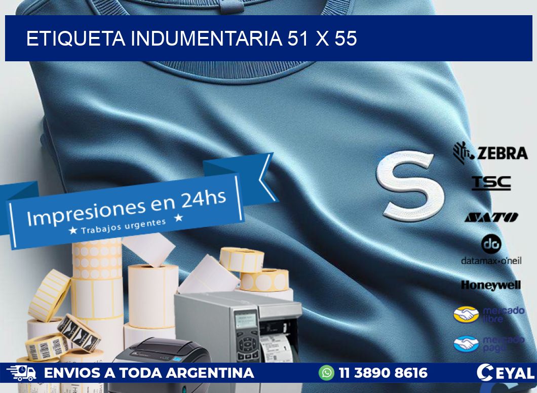 ETIQUETA INDUMENTARIA 51 x 55