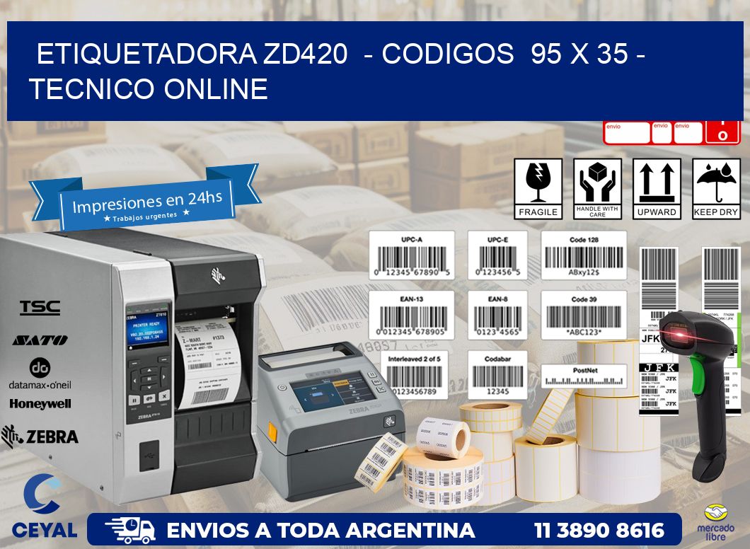 ETIQUETADORA ZD420  - CODIGOS  95 x 35 - TECNICO ONLINE
