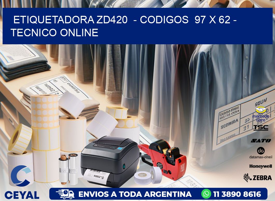 ETIQUETADORA ZD420  - CODIGOS  97 x 62 - TECNICO ONLINE