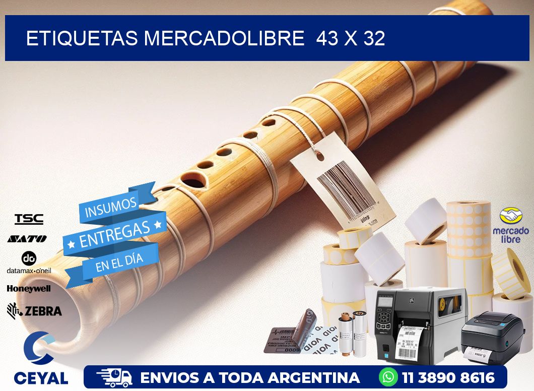 ETIQUETAS MERCADOLIBRE  43 x 32