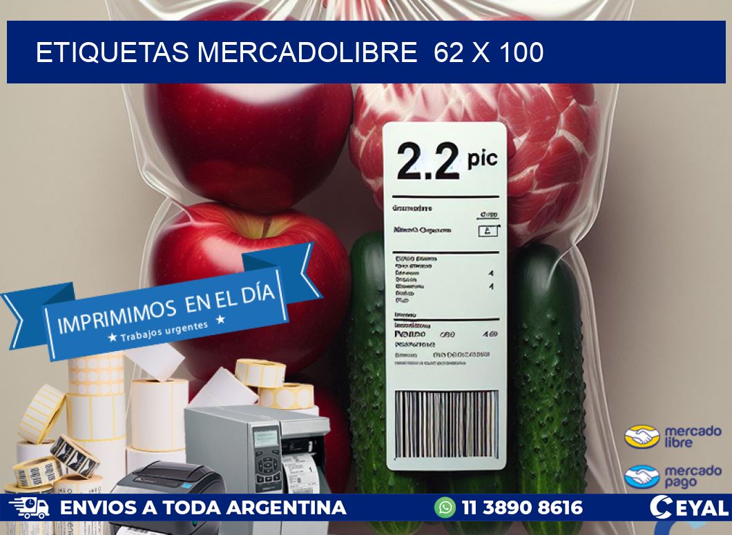 ETIQUETAS MERCADOLIBRE  62 x 100