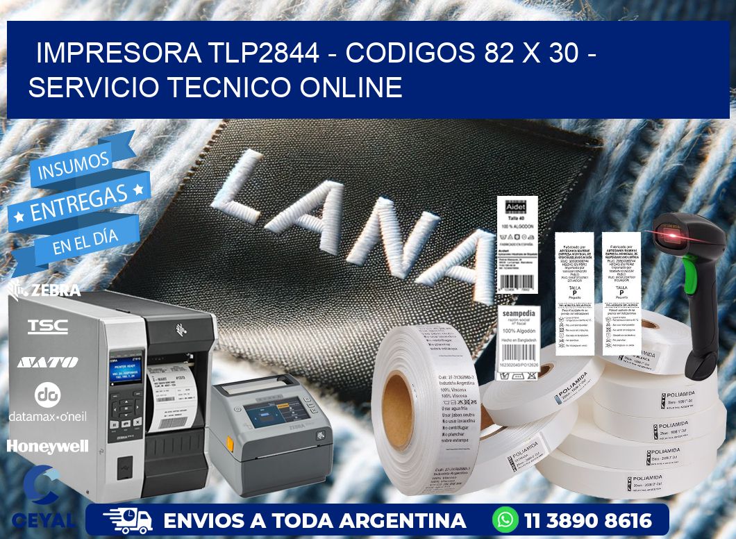 IMPRESORA TLP2844 - CODIGOS 82 x 30 - SERVICIO TECNICO ONLINE