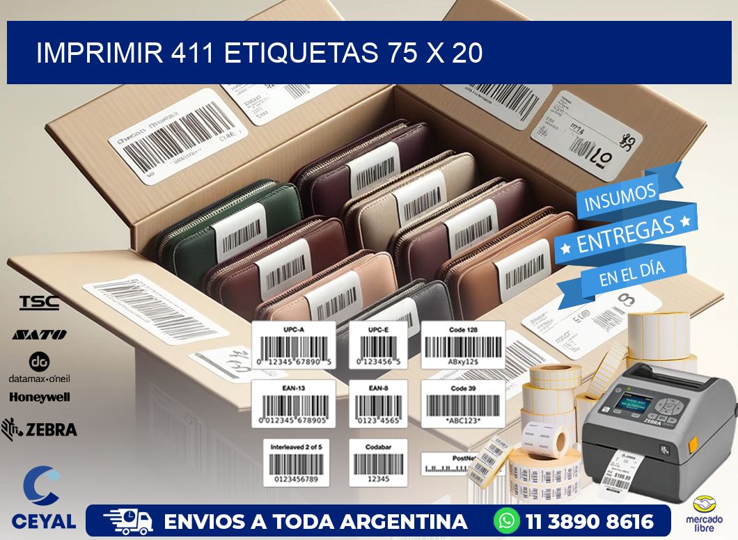 IMPRIMIR 411 ETIQUETAS 75 x 20