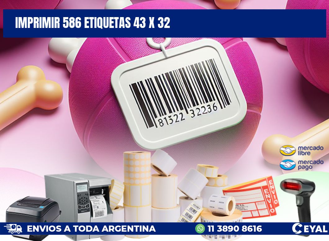 IMPRIMIR 586 ETIQUETAS 43 x 32