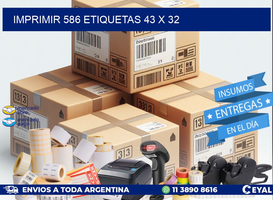 IMPRIMIR 586 ETIQUETAS 43 x 32