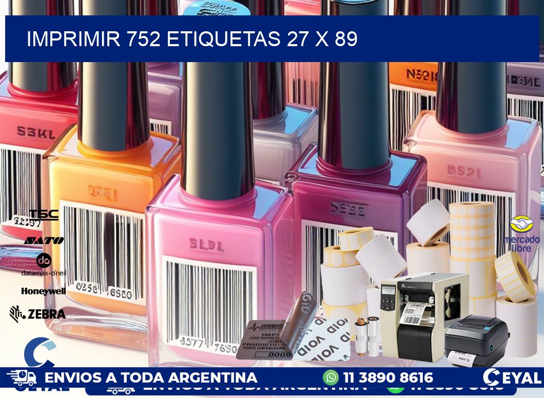 IMPRIMIR 752 ETIQUETAS 27 x 89