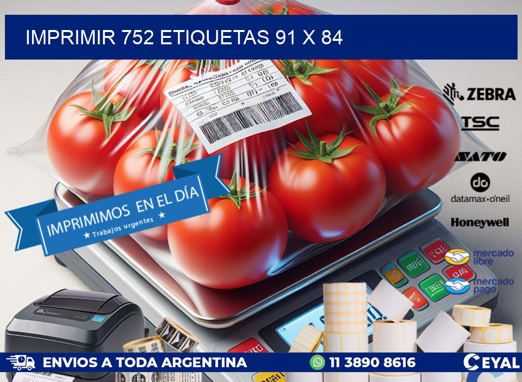 IMPRIMIR 752 ETIQUETAS 91 x 84