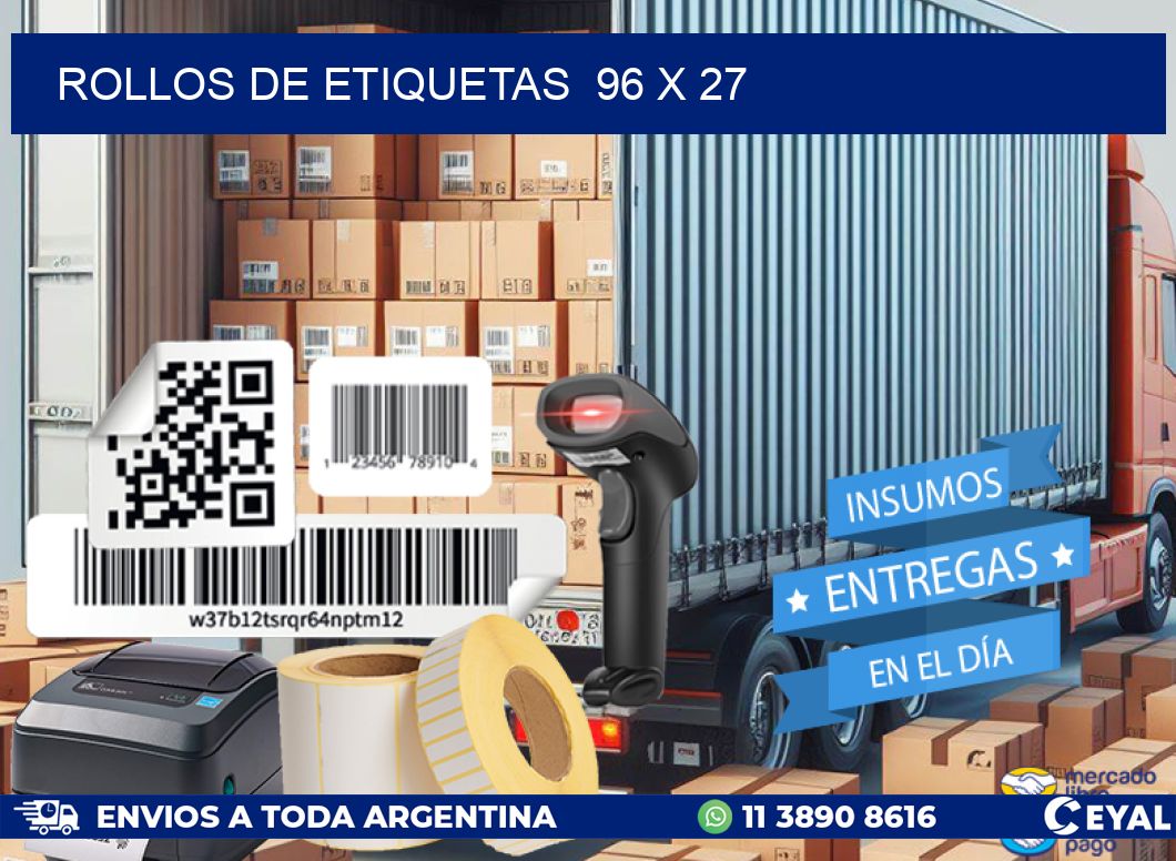 ROLLOS DE ETIQUETAS  96 x 27