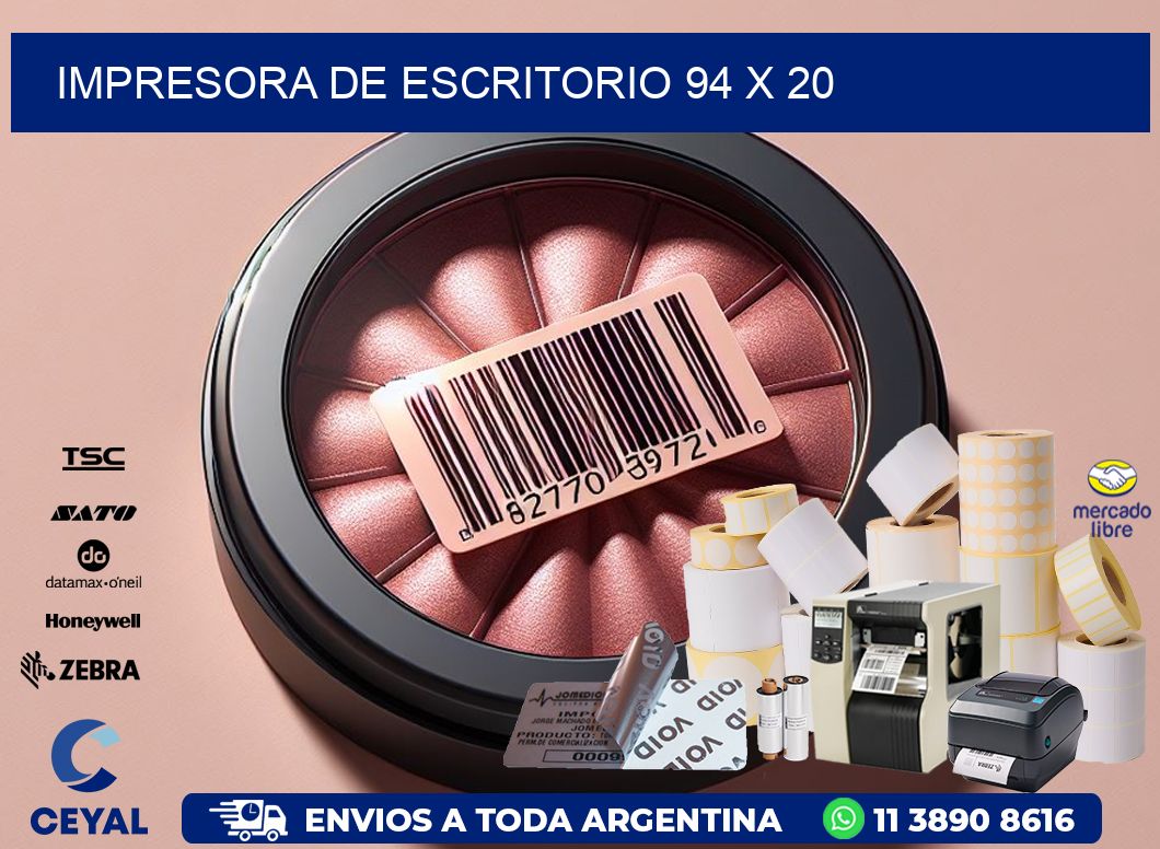 impresora de escritorio 94 x 20