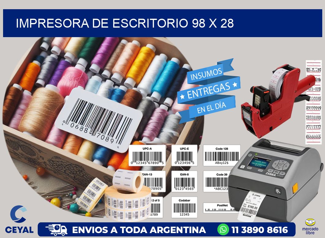 impresora de escritorio 98 x 28
