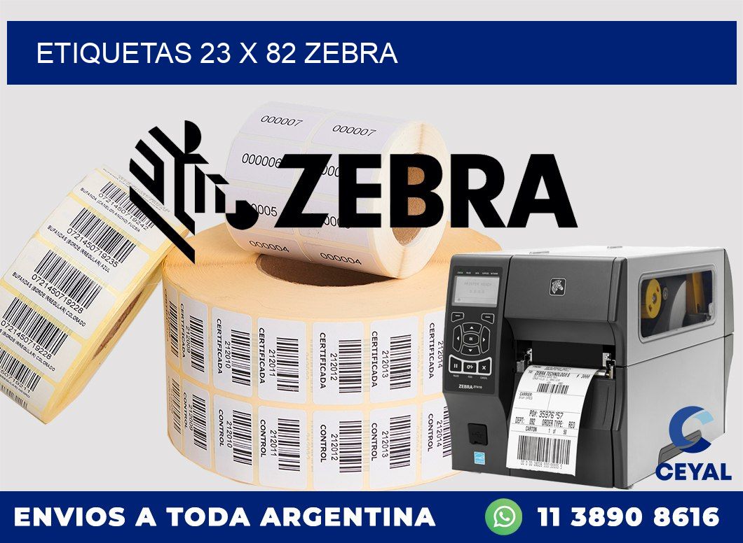 ETIQUETAS 23 x 82 ZEBRA