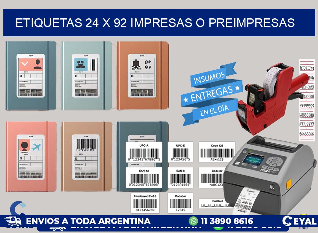 ETIQUETAS 24 x 92 IMPRESAS O PREIMPRESAS
