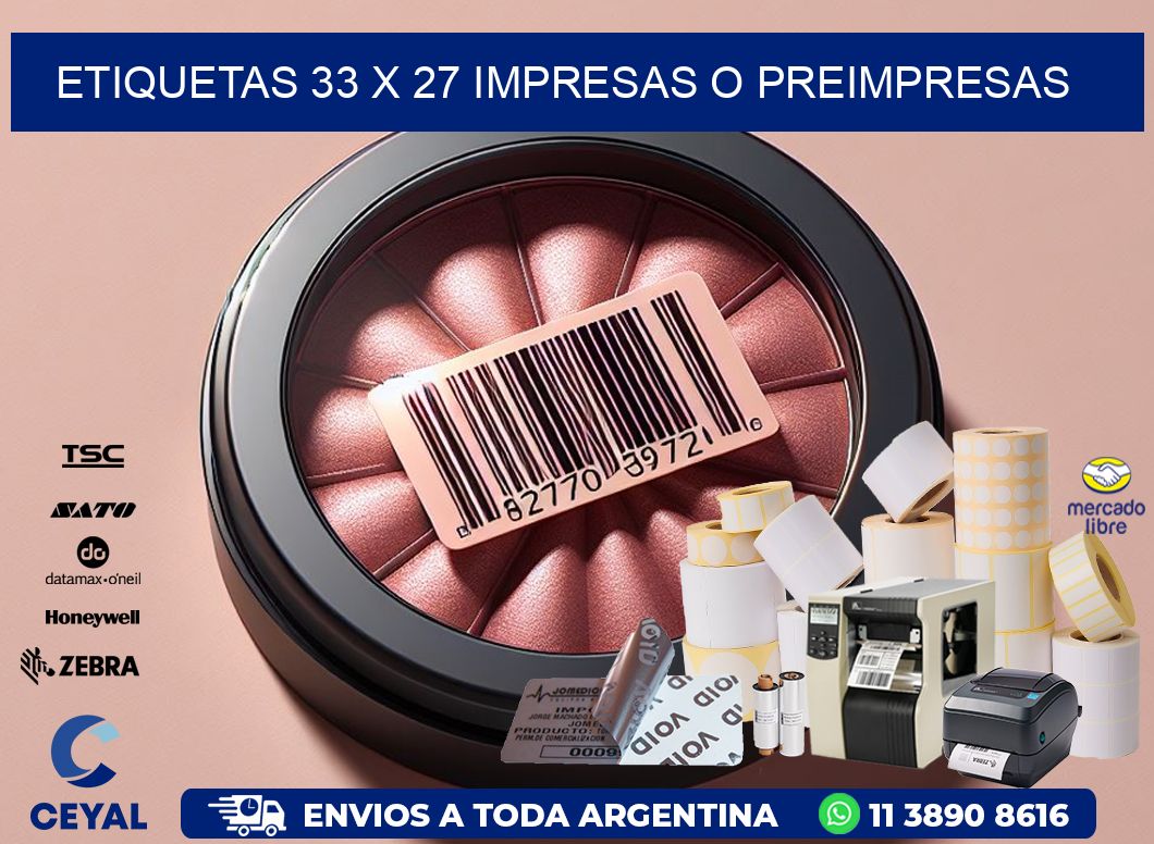 ETIQUETAS 33 x 27 IMPRESAS O PREIMPRESAS