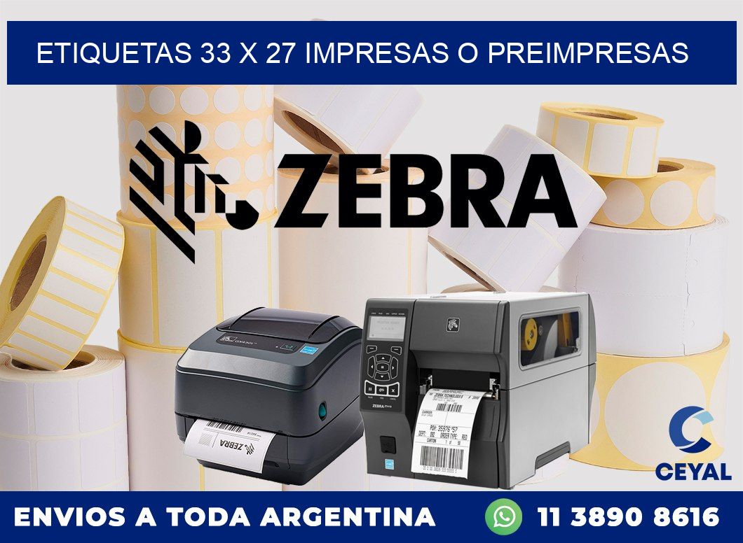 ETIQUETAS 33 x 27 IMPRESAS O PREIMPRESAS