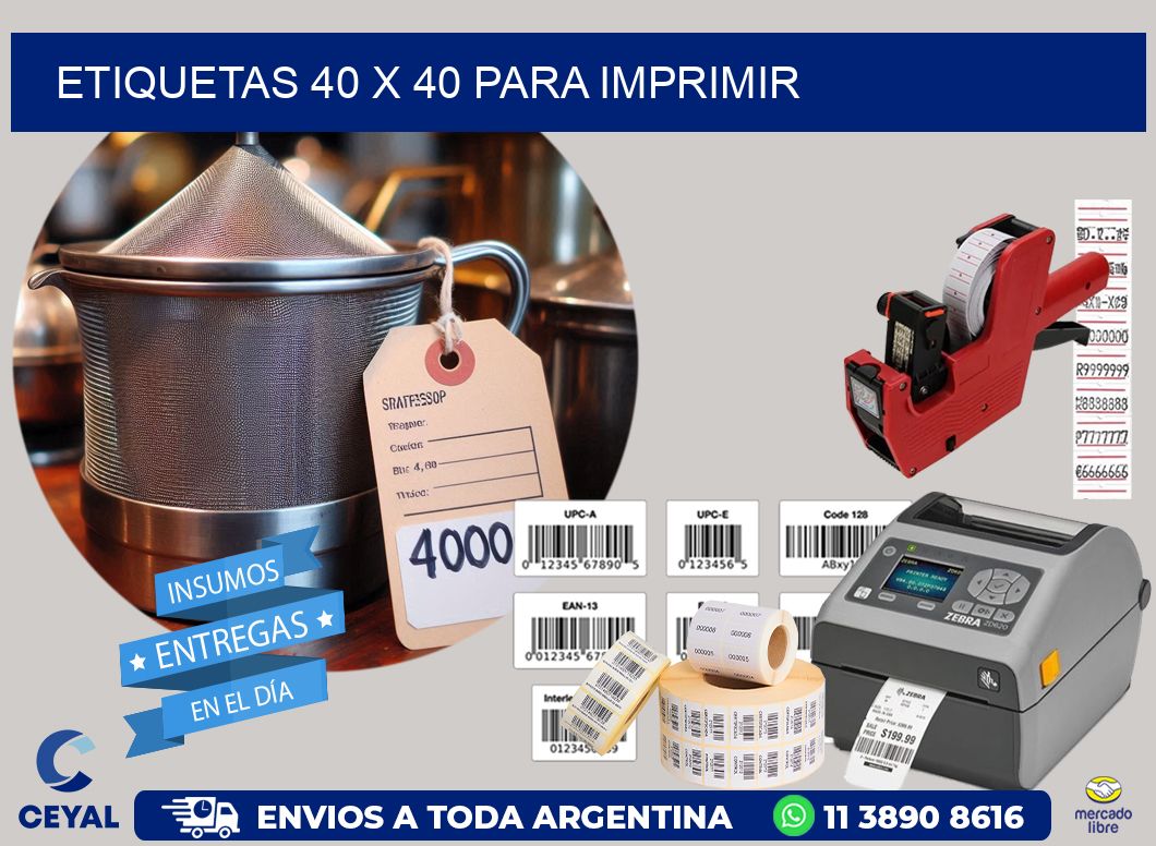 ETIQUETAS 40 x 40 PARA IMPRIMIR