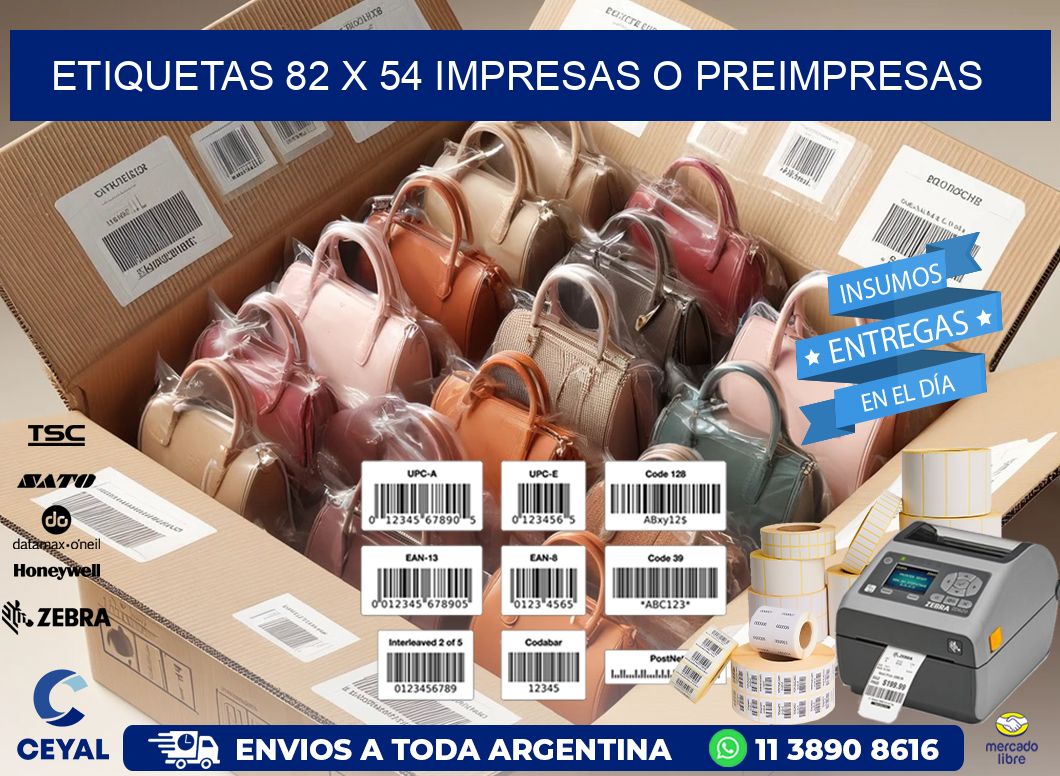 ETIQUETAS 82 x 54 IMPRESAS O PREIMPRESAS