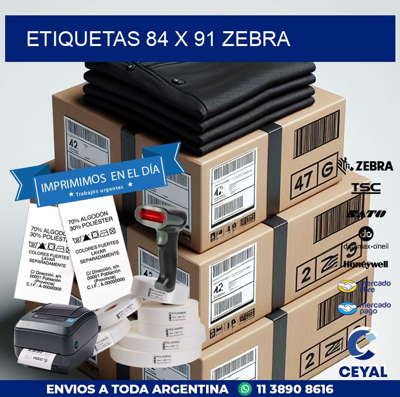 ETIQUETAS 84 x 91 ZEBRA