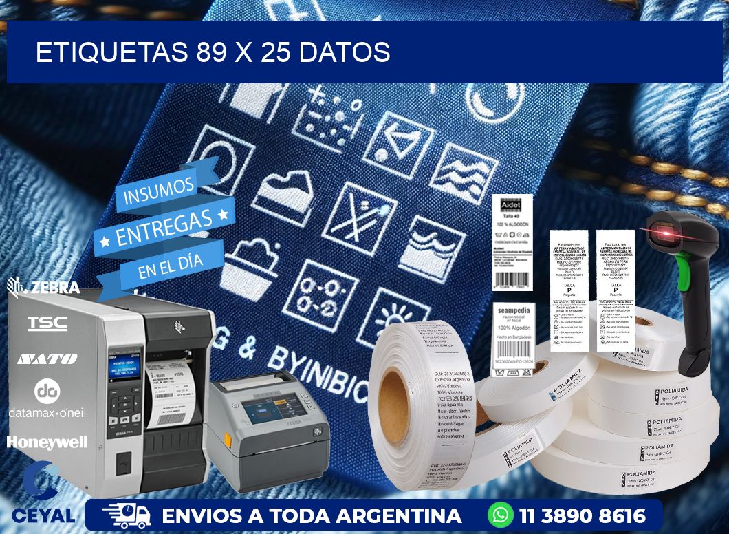 ETIQUETAS 89 x 25 DATOS