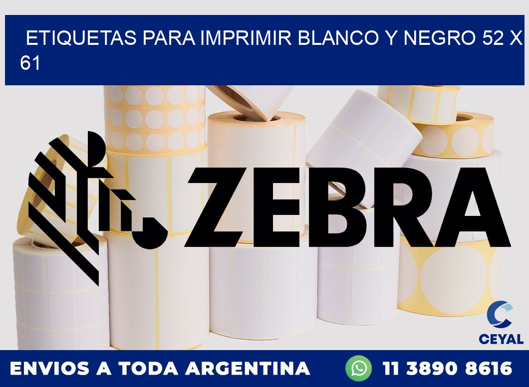 etiquetas para imprimir blanco y negro 52 x 61