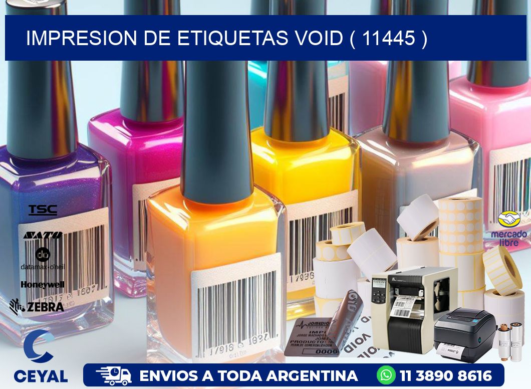 impresion de etiquetas VOID ( 11445 )