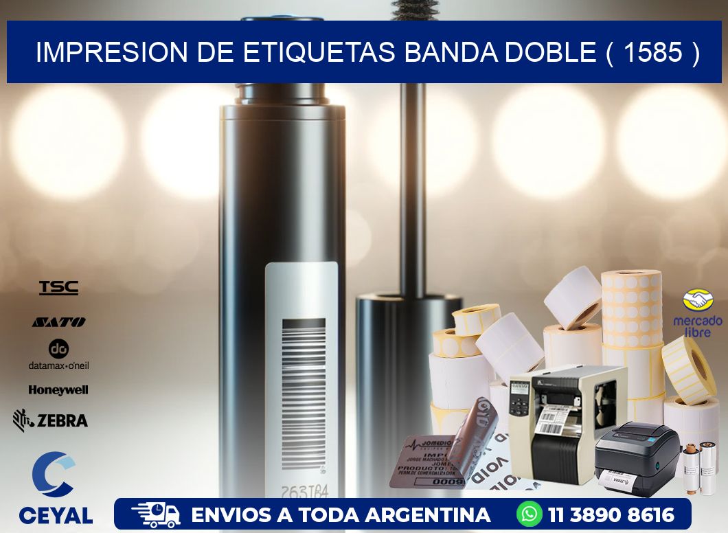 impresion de etiquetas banda doble ( 1585 )