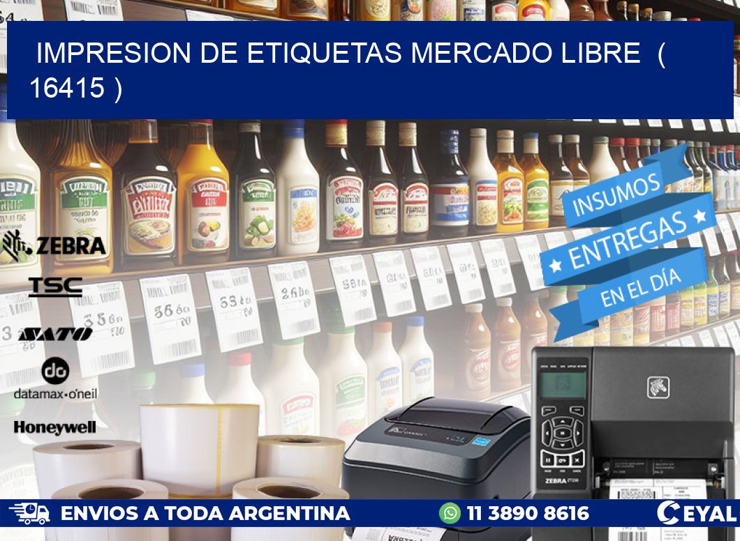 impresion de etiquetas mercado libre ( 16415 )