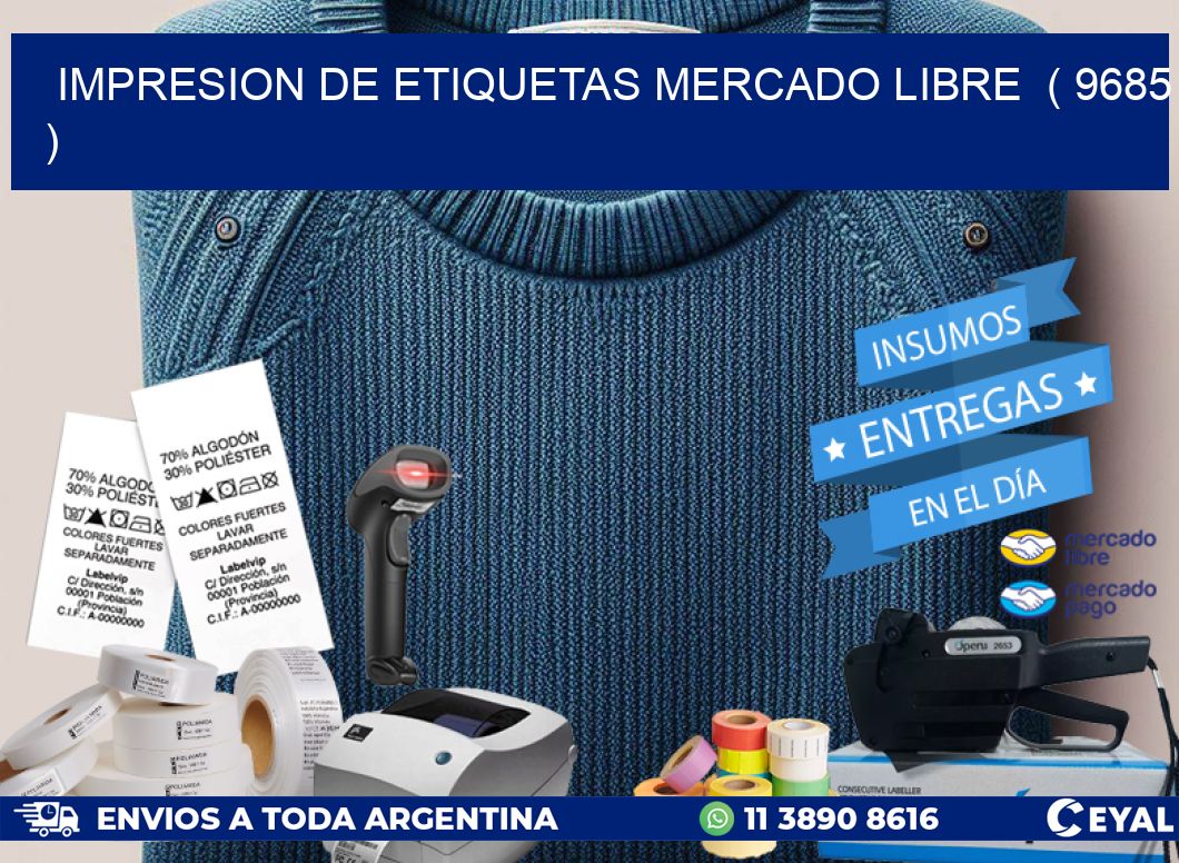 impresion de etiquetas mercado libre  ( 9685 )