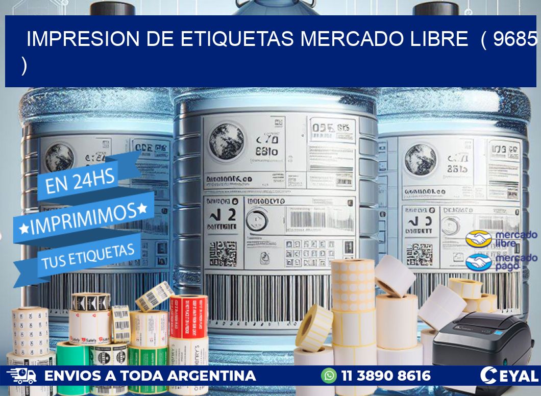 impresion de etiquetas mercado libre  ( 9685 )