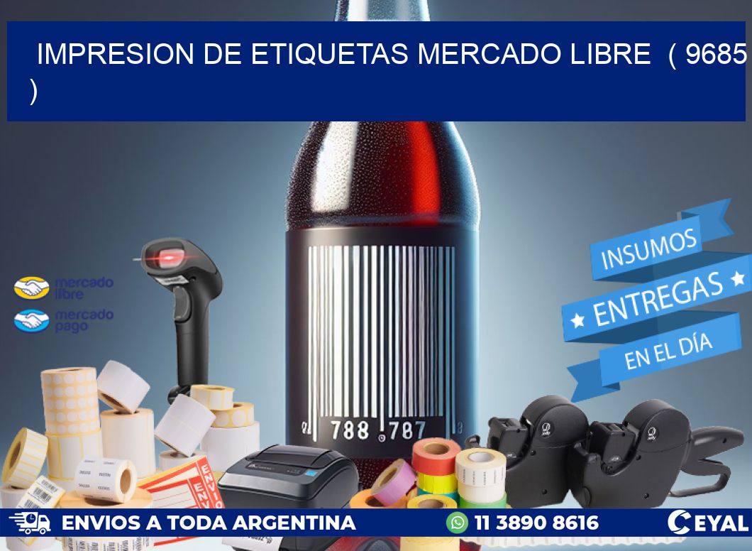 impresion de etiquetas mercado libre  ( 9685 )