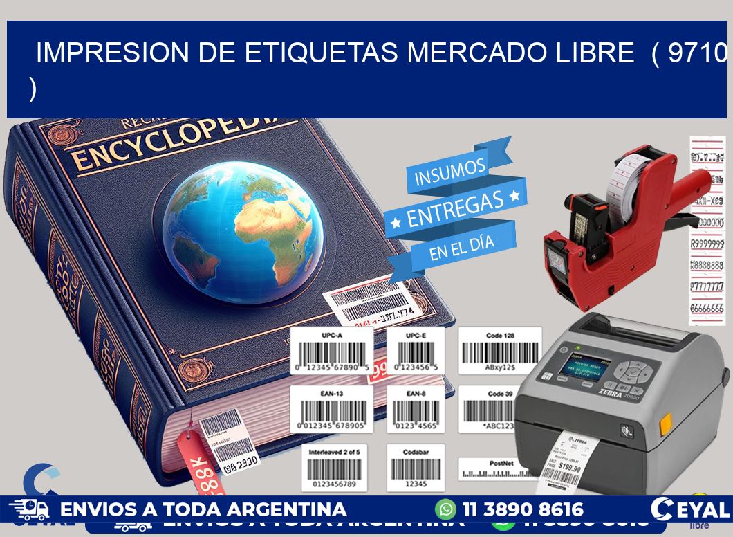 impresion de etiquetas mercado libre ( 9710 )