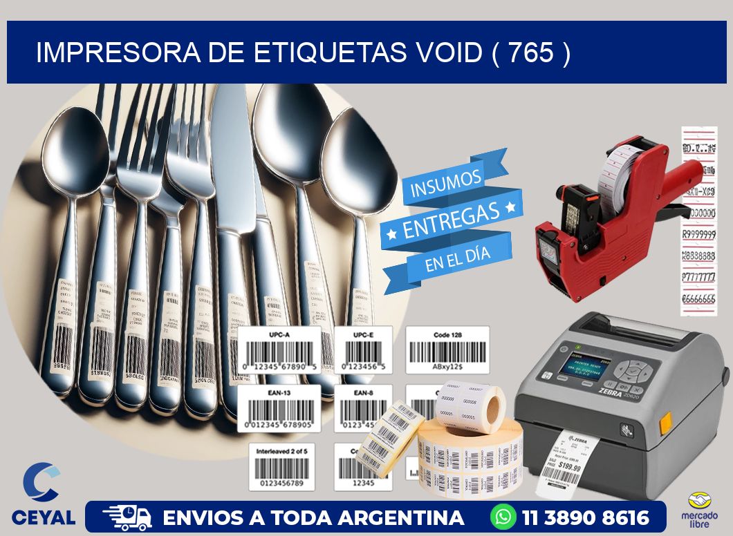impresora de etiquetas VOID ( 765 )