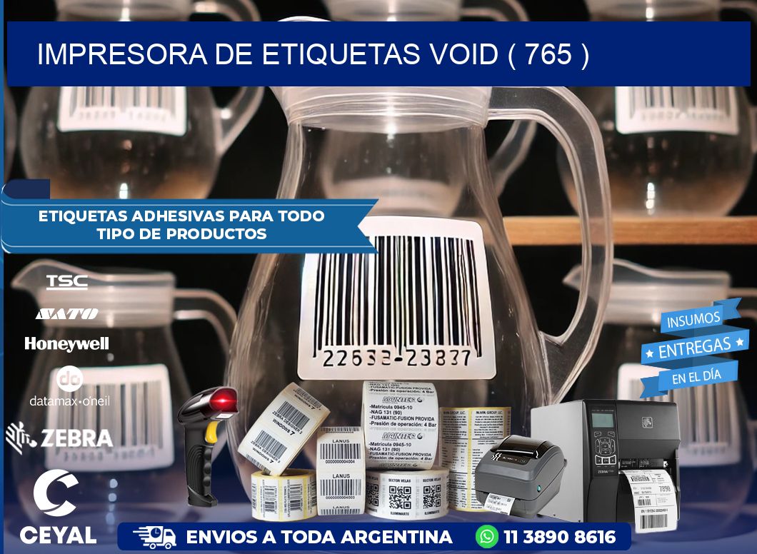 impresora de etiquetas VOID ( 765 )