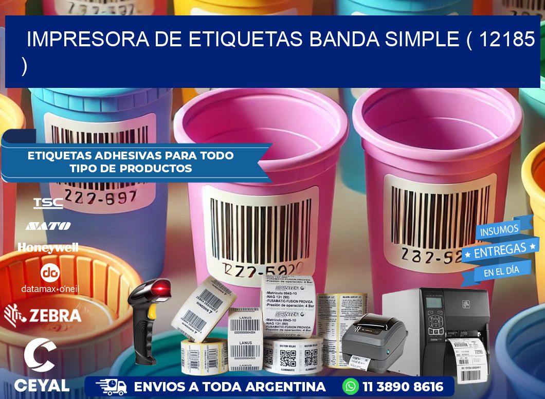impresora de etiquetas banda simple ( 12185 )