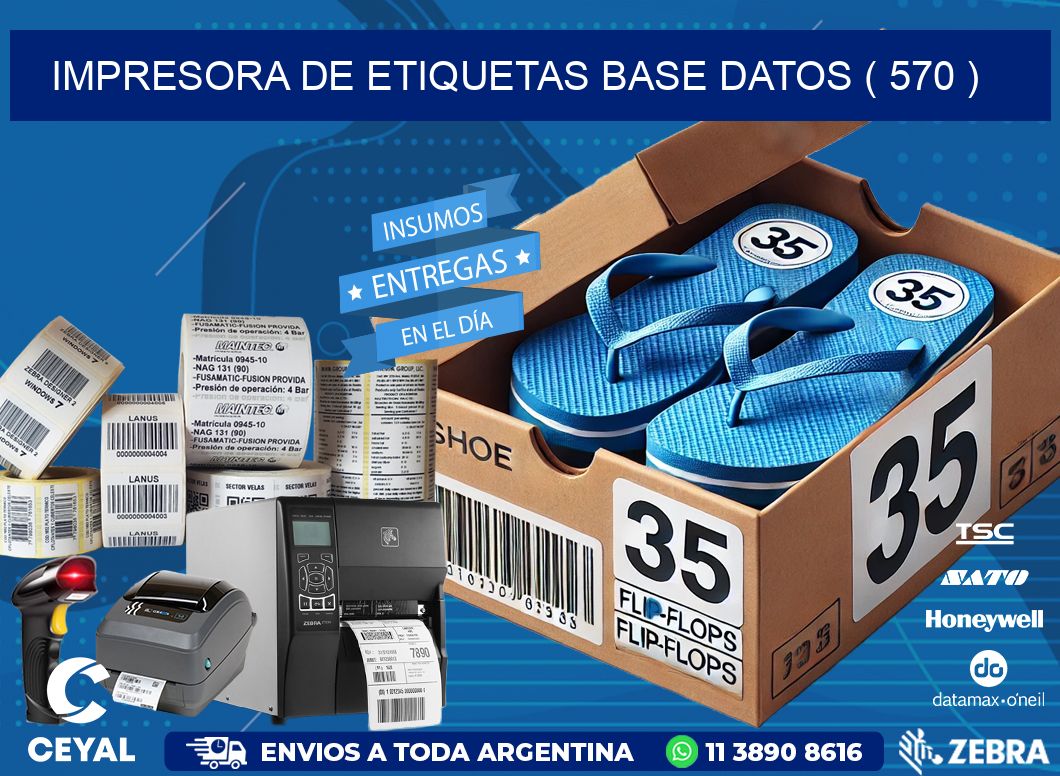 impresora de etiquetas base datos ( 570 )