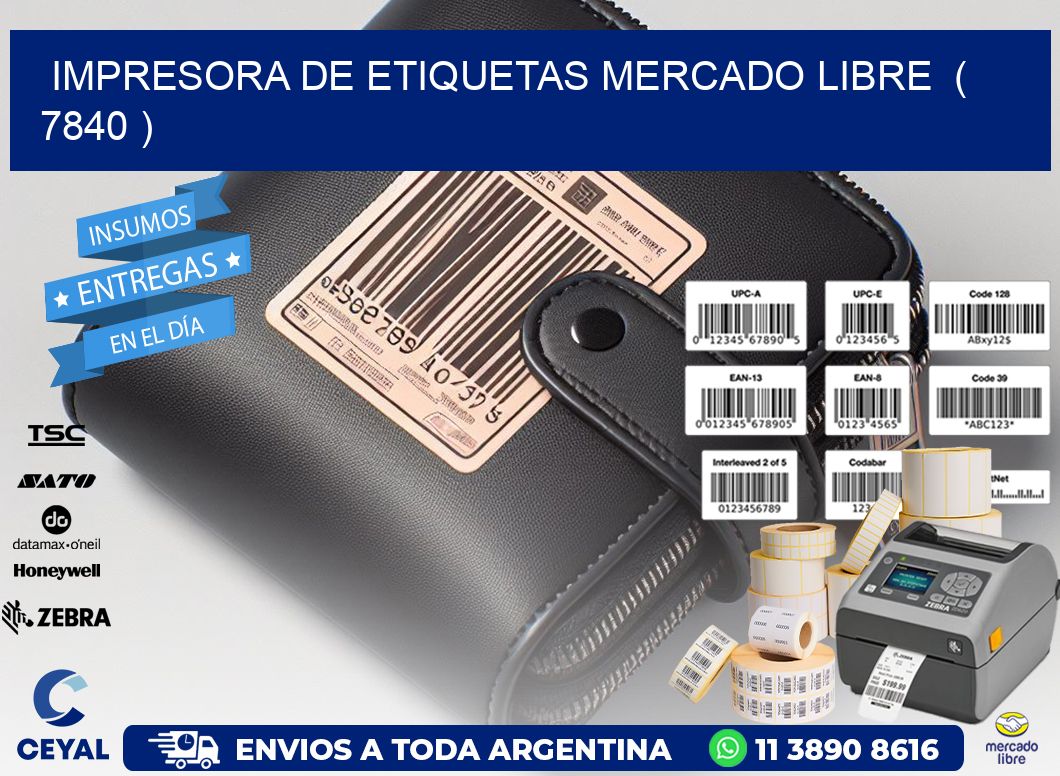 impresora de etiquetas mercado libre  ( 7840 )