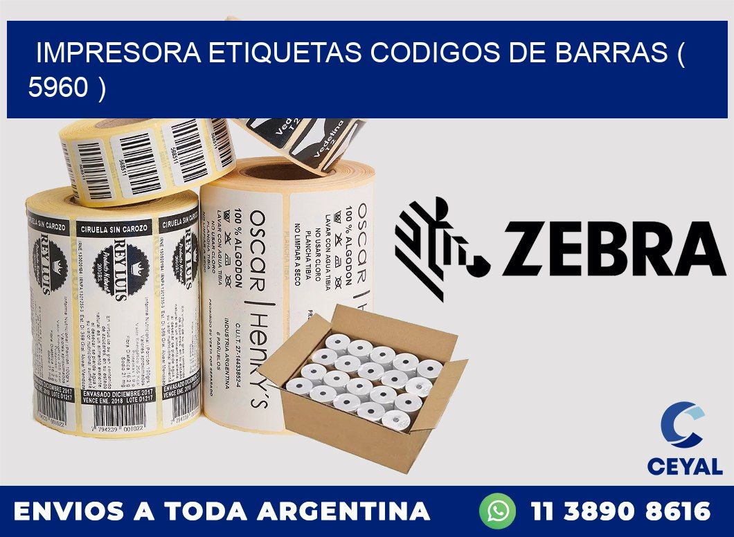 impresora etiquetas codigos de barras ( 5960 )