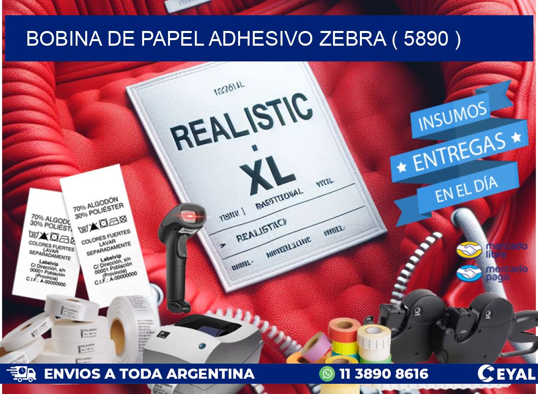 BOBINA DE PAPEL ADHESIVO ZEBRA ( 5890 )