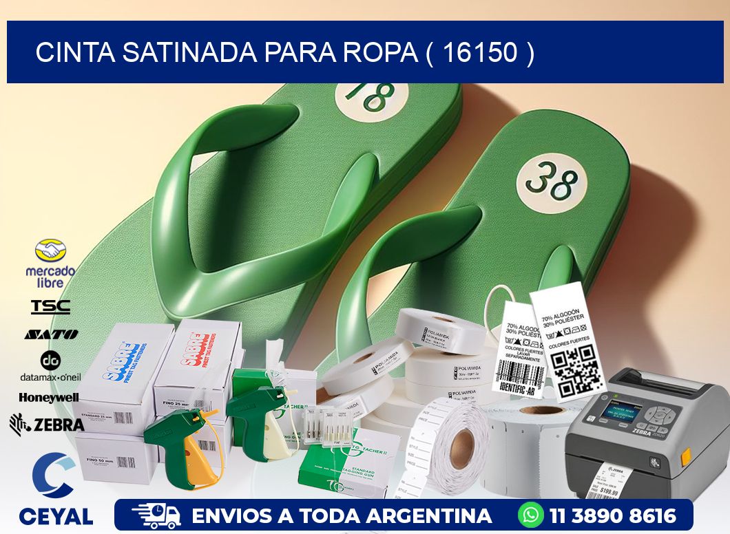 CINTA SATINADA PARA ROPA ( 16150 )