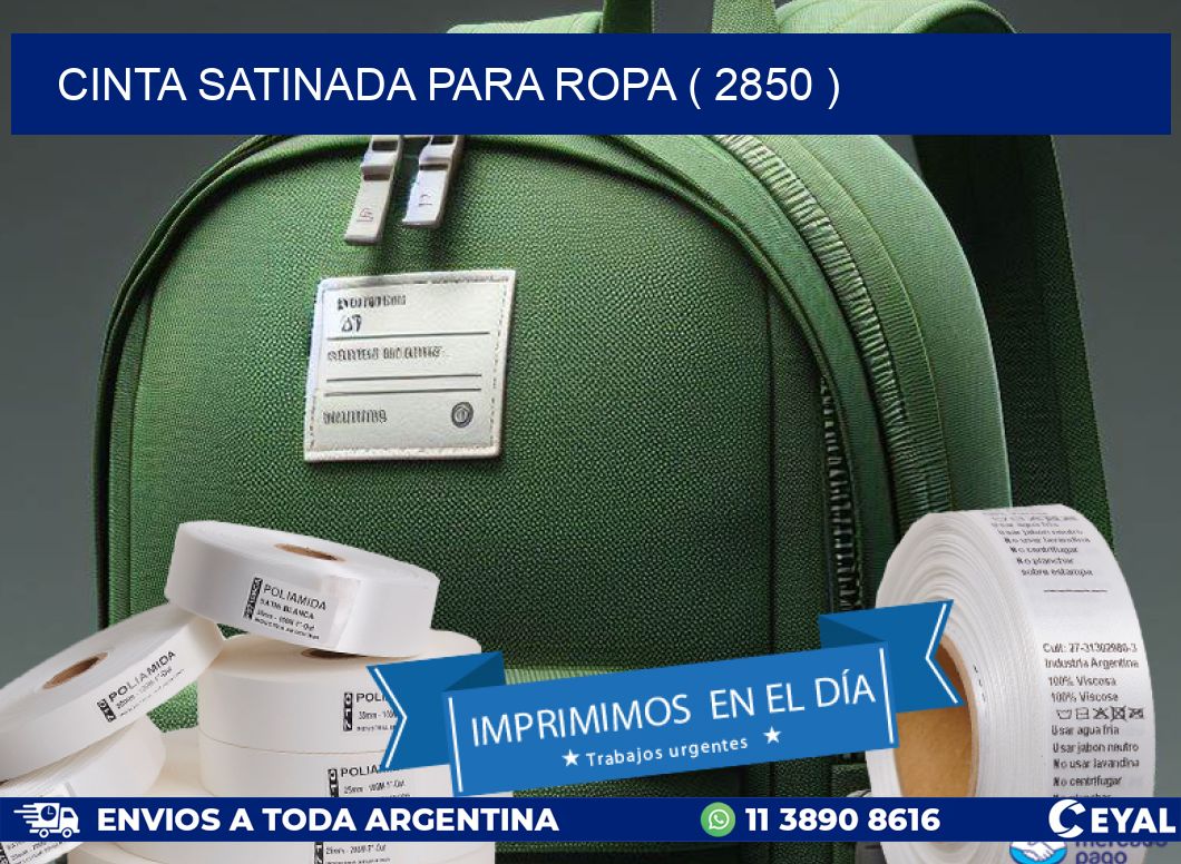CINTA SATINADA PARA ROPA ( 2850 )
