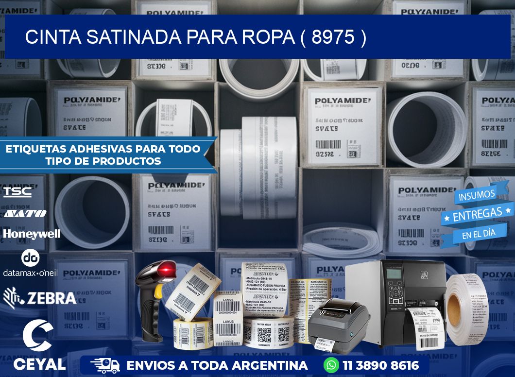 CINTA SATINADA PARA ROPA ( 8975 )