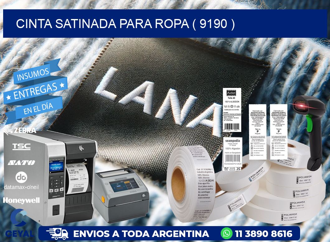 CINTA SATINADA PARA ROPA ( 9190 )