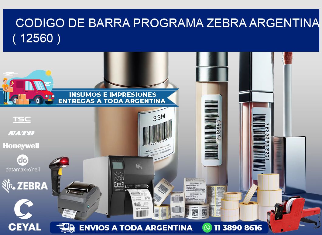 CODIGO DE BARRA PROGRAMA ZEBRA ARGENTINA ( 12560 )