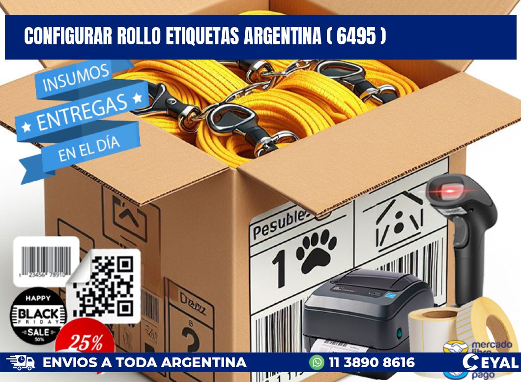 CONFIGURAR ROLLO ETIQUETAS ARGENTINA ( 6495 )