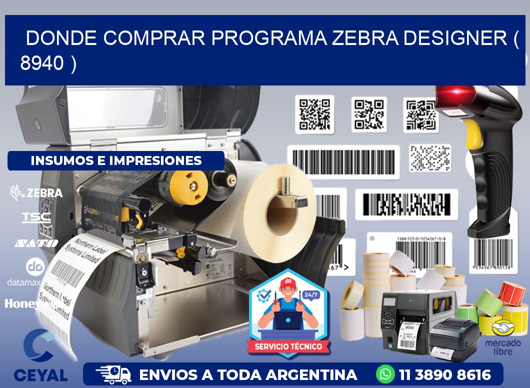 DONDE COMPRAR PROGRAMA ZEBRA DESIGNER ( 8940 )